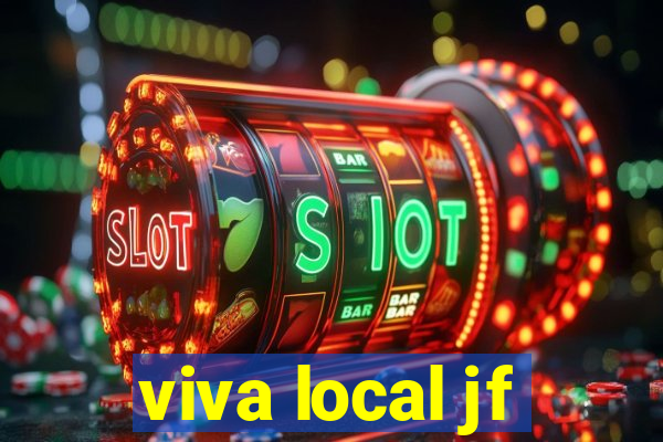 viva local jf